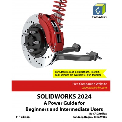 SOLIDWORKS 2024: A Power Guide for Beginners and Intermediate Users