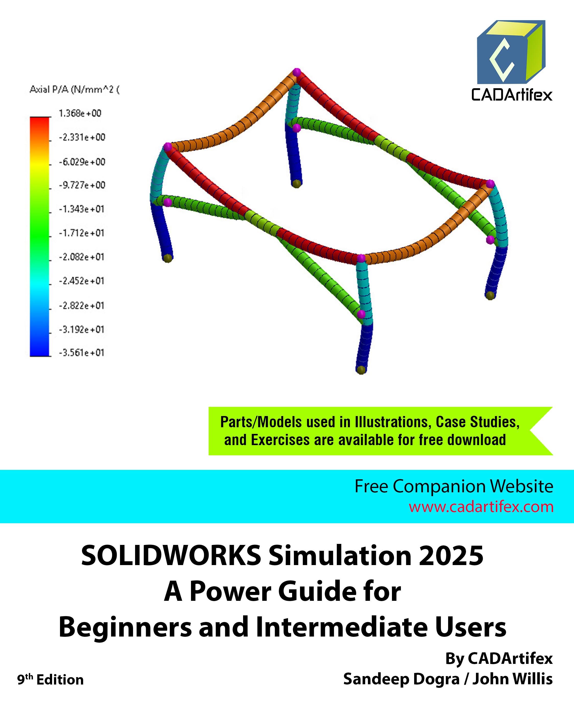 SOLIDWORKS Simulation 2025: A Power Guide for Beginners and Intermediate Users: Colored 