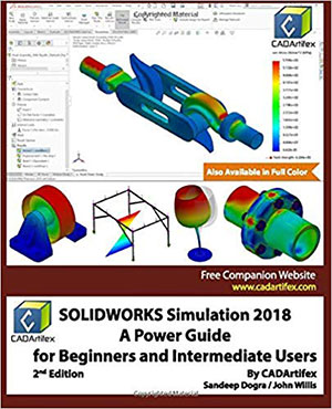 Solidworks Simulation 2020 A Power Guide For Beginners And Solidworks Simulation 2020 A Power Guide For Beginners And